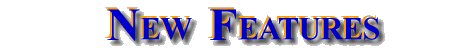 [ New Features]